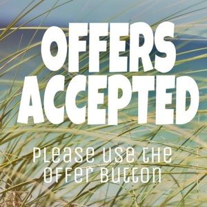 Reasonable Offers Accepted!